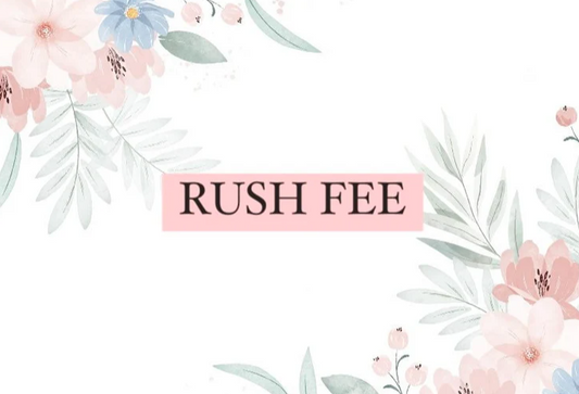 Rush Fee